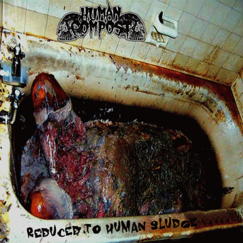 Human Compost (CAN) : Reduced to Human Sludge